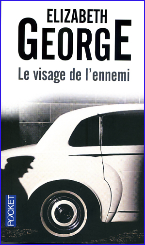 Elisabeth George Le visage de l ennemi