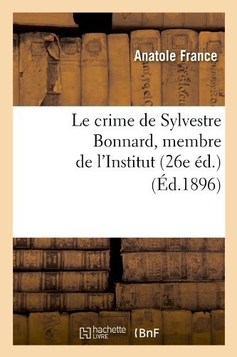 anatole france le crime de sylvestre bonnard