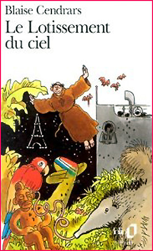 blaise cendrars le lotissement du ciel