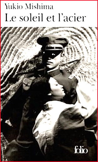 yukio mishima le soleil et l acier folio