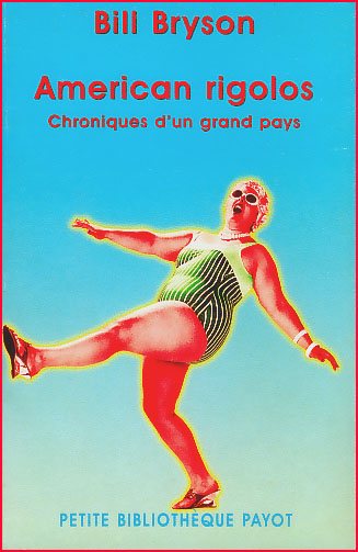 bill bryson american rigolos