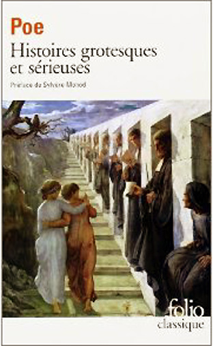 edgar poe histoires grotesques et serieuses folio