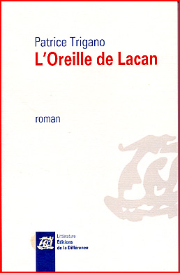 patrice trigano l oreille de lacan