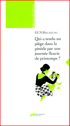 eun hee kyung qui a tendu un piege dans la pinede