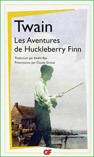 mark twain aventures de huckleberry finn gf