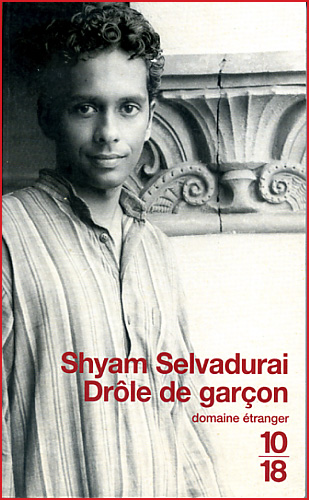 shyam selvadurai drole de garcon