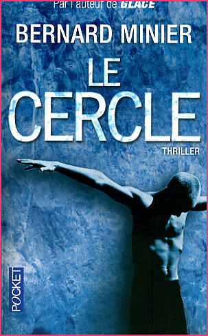 bernard minier le cercle