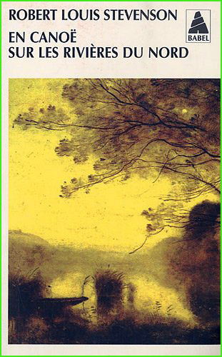 robert louis stevenson en canoe sur les rivieres du nord