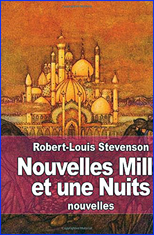 robert louis stevenson nouvelles mille et une nuits
