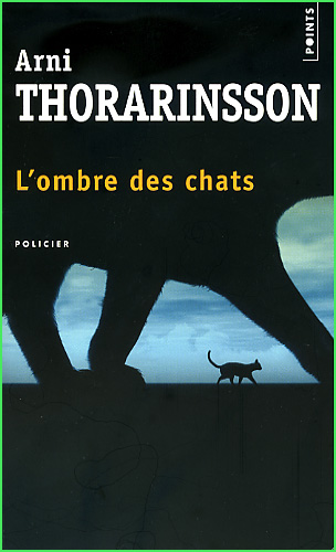 arni thorarinsson l ombre des chats