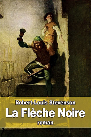 robert louis stevenson la fleche noire