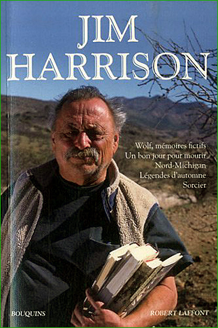 jim harrison bouquins laffont